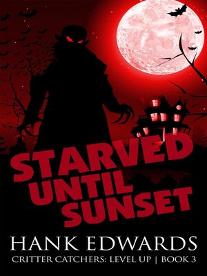 cover image of Starved Until Sunset